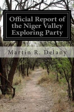 Official Report of the Niger Valley Exploring Party image number 0