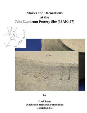 Marks and Decorations at the John Landrum Pottery Site image number 0