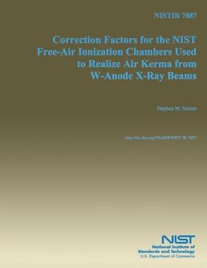 Correction Factors for the NIST Free-Air Ionization Chambers Used to Realize Air Kerma from W-Anode X-Ray Beams image number 0