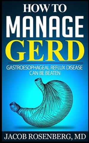 How to manage GERD: Gastroesophageal reflux disease can be beaten image number 0