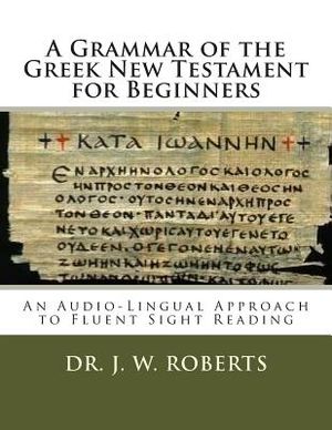 A Grammar of the Greek New Testament for Beginners image number 0