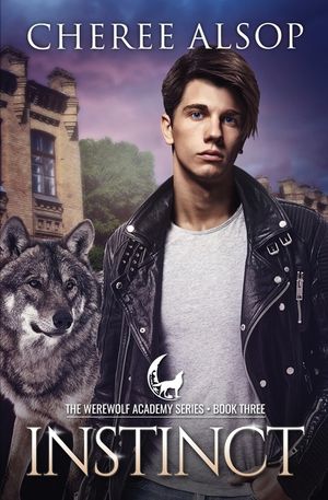Werewolf Academy Book 3: Instinct: Instinct image number 0
