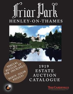 Friar Park: 1919 Estate Auction Catalogue image number 0