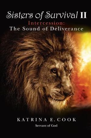 Sisters of Survival II: Intercession: The Sound of Deliverance image number 0