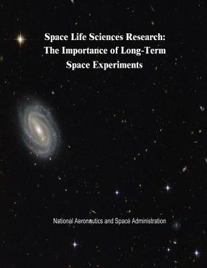Space Life Sciences Research: The Importance of Long-Term Space Experiments image number 0