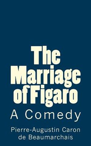 The Marriage of Figaro: A Comedy image number 0