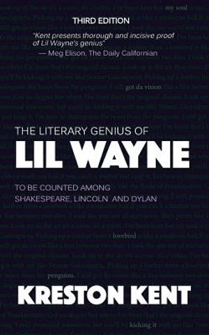 The Literary Genius of Lil Wayne: The case for Lil Wayne to be counted among Shakespeare and Dylan image number 0