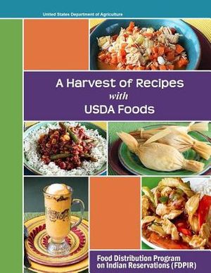 A Harvest of Recipes USDA Foods image number 0