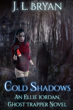 Cold Shadows: (Ellie Jordan, Ghost Trapper Book 2) image number 0