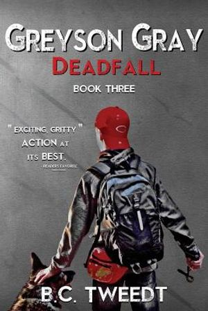 Greyson Gray: Deadfall image number 0