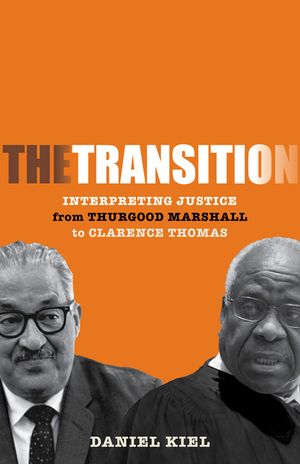 The Transition: Interpreting Justice from Thurgood Marshall to Clarence Thomas image number 0