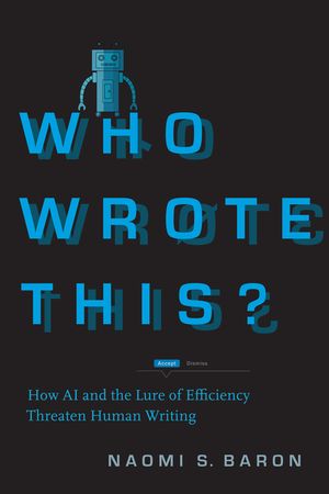 Who Wrote This?: How AI and the Lure of Efficiency Threaten Human Writing image number 0