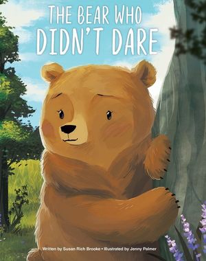 The Bear Who Didn't Dare image number 0