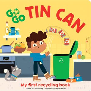 Go Go Eco: Tin Can: My First Recycling Book image number 0