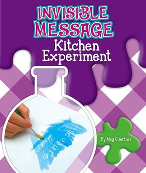 Invisible Message Kitchen Experiment image number 0