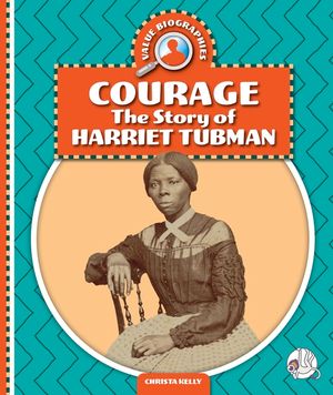 Courage: The Story of Harriet Tubman image number 0