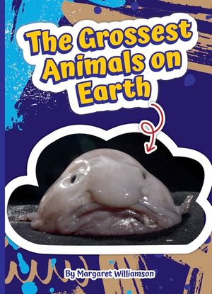 The Grossest Animals on Earth image number 0