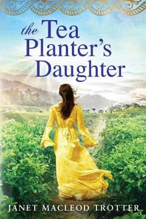 The Tea Planter's Daughter image number 0