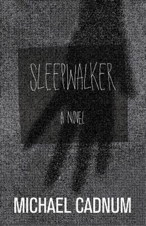 Sleepwalker: A Novel of Terror image number 0