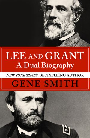 Lee and Grant: A Dual Biography image number 0
