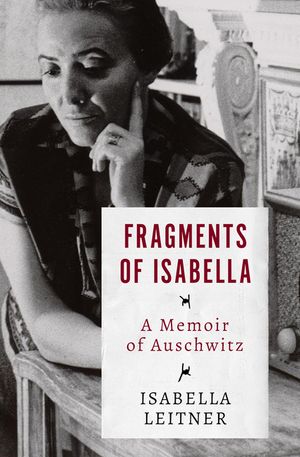 Fragments of Isabella: A Memoir of Auschwitz image number 0