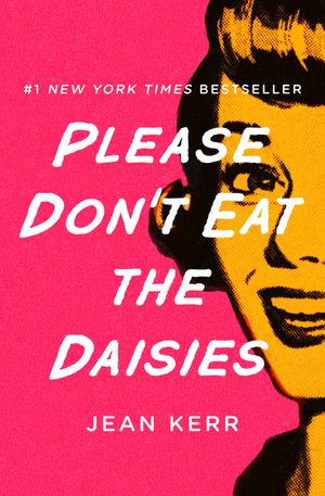 Please Don't Eat the Daisies image number 0