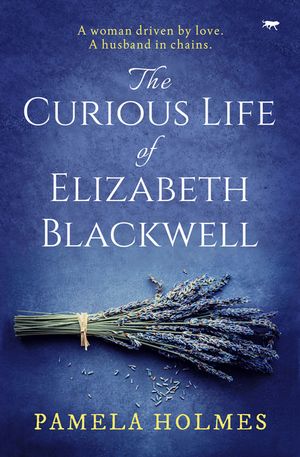 The Curious Life of Elizabeth Blackwell image number 0