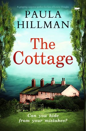 The Cottage: A gripping suspense perfect for fans of Louise Douglas image number 0
