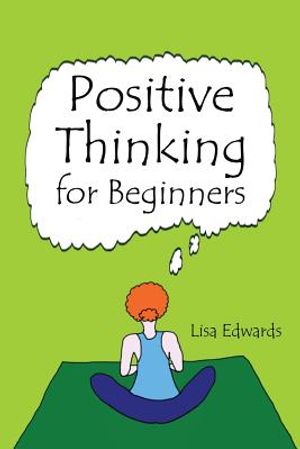 Positive Thinking for Beginners image number 0