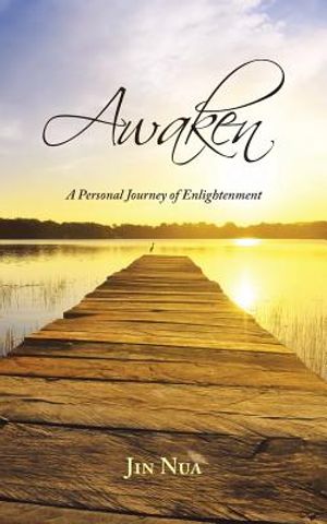 Awaken: A Personal Journey of Enlightenment image number 0