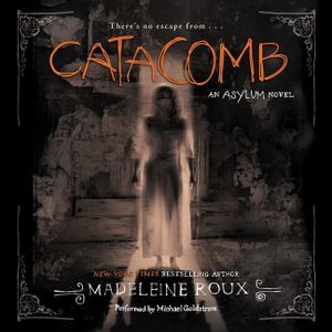 Catacomb: An Asylum Novel image number 0