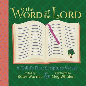 The Word of the Lord: A Child's First Scripture Verses image number 0