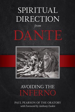 Spiritual Direction from Dante, Volume 1: Avoiding the Inferno image number 0