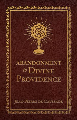 Abandonment to Divine Providence (Deluxe Edition) image number 0