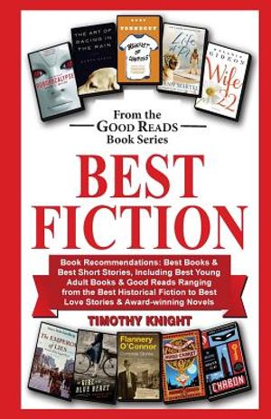 Best Fiction: Book Recommendations-Best Books & Best Short Stories, Including Best Young Adult Books & Good Reads Ranging from Best image number 0
