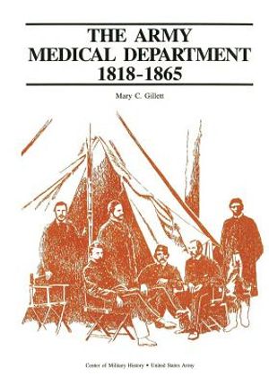 The Army Medical Department, 1818-1865 image number 0
