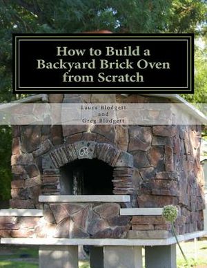 How to Build a Backyard Brick Oven from Scratch image number 0