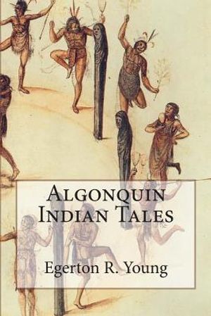 Algonquin Indian Tales image number 0