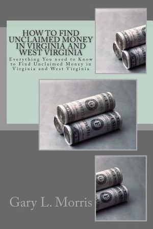 How to Find Unclaimed Money in Virginia and West Virginia: Everything You need to Know to Find Unclaimed Money in Virginia and West Virginia image number 0
