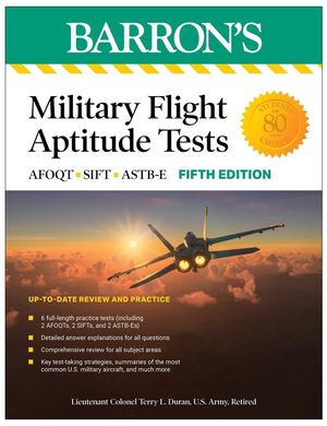 Military Flight Aptitude Tests, Fifth Edition: 6 Practice Tests + Comprehensive Review image number 0