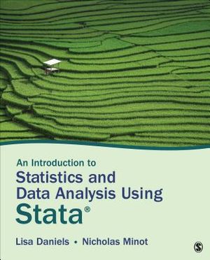 An Introduction to Statistics and Data Analysis Using Stata(r): From Research Design to Final Report image number 0