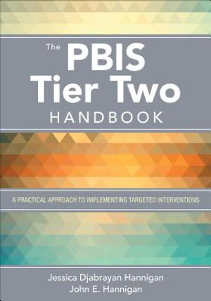 The Pbis Tier Two Handbook: A Practical Approach to Implementing Targeted Interventions image number 0