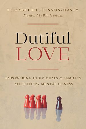 Dutiful Love: Empowering Individuals and Families Affected by Mental Illness image number 0
