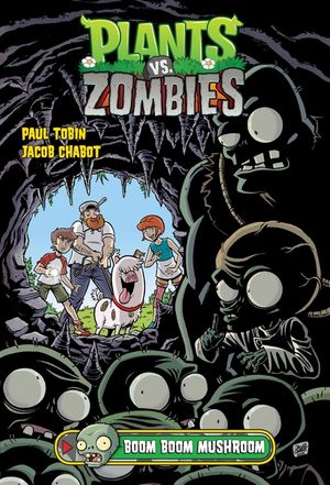 Plants vs. Zombies Volume 6: Boom Boom Mushroom image number 0