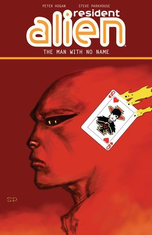 Resident Alien Volume 4: The Man with No Name image number 0