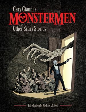 Gary Gianni's Monstermen and Other Scary Stories image number 0