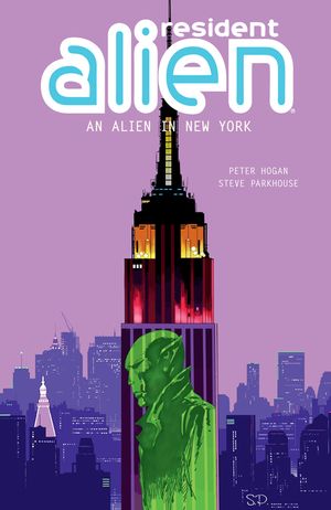 Resident Alien Volume 5: An Alien in New York image number 0