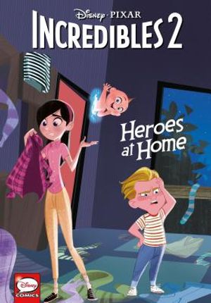 Disney-Pixar the Incredibles 2: Heroes at Home (Younger Readers Graphic Novel) image number 0