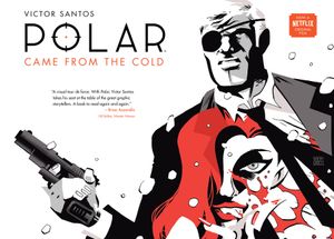 Polar Volume 1: Came from the Cold (Second Edition) image number 0