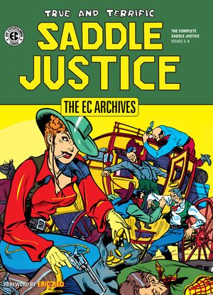 The EC Archives: Saddle Justice image number 0